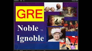 NOBLE Meaning  IGNOBLE Meaning  confusing GRE words with images  gre vocabulary [upl. by Friday465]