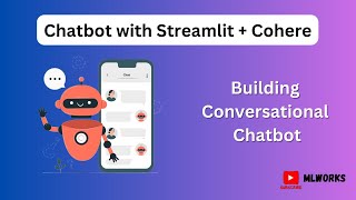 Building ChatBot using Streamlit and cohere  Stepbystep Guide to building chatbot [upl. by Alikahs]