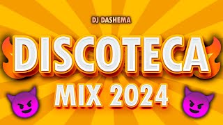 ♪🎆 MIX DISCOTECA 2024 🎆♪  REGGAETON CUMBIA SALSA ELECTRONICA DEMBOW DJ DASHEMA [upl. by Sirapal874]