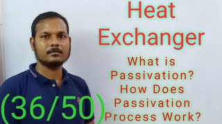 What is a Passivation How does it works [upl. by Vernor492]