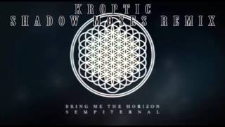 Bring Me the Horizon  Shadow Moses Dubstep Remix [upl. by Grishilde]