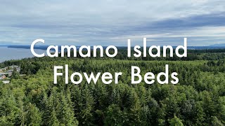 Camano Island Flower Beds [upl. by Loats]