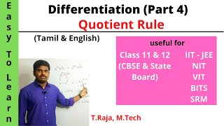 Differentiation  Part 4  Quotient Rule  Tamil amp English  Class 11amp12  CBSE  State Board  JEE [upl. by Aubert180]