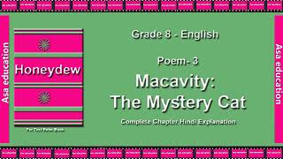 Poem 3 Macavity The Mystery Cat English Grade 8 CBSE The LandMark  Hindi Explanation Series [upl. by Ernestus]