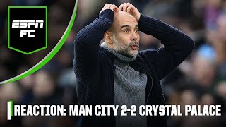 ‘TOTAL PANIC’ How Manchester City dropped more precious points vs Crystal Palace  ESPN FC [upl. by Razid]