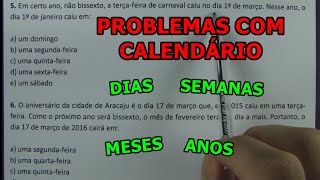 PROBLEMAS COM CALENDÁRIO  7 QUESTÕES CONCURSO [upl. by Ag]