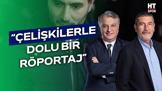 Hamit Altıntopun söylediklerinde quotilkokul çocuğunun görebileceği çelişkiler varquot  HT Spor Gündem [upl. by Lessur]