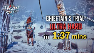 Chieftains Trial Ultra Hard 137  probably World Record  Horizon Frozen Wilds [upl. by Ddej396]