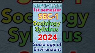 NBU NEP FYUGP 1st semester SEC1 Sociology Syllabus 2024 nbuexam fyugp RiteshSinhadv5io [upl. by Paynter]