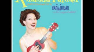 Amanda Palmer  Idioteque Radiohead Cover [upl. by Eeramit]