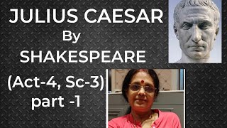 Julius Caesar by William ShakespeareAct 4 Sc3 Line by line explanation of Act 4 Scene 3ICSE10 [upl. by Hoashis]