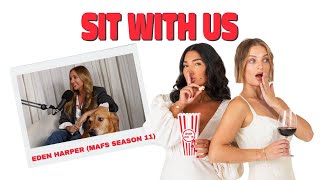 👰‍♀️💒Sit with Eden Harper MAFS Season 11  PART 2 [upl. by Coleman343]