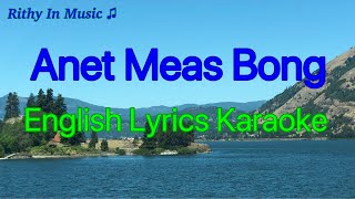 Anet Meas Bong karaoke English Lyric [upl. by Lyndon]