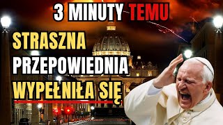 PROROCTWO SIĘ SPEŁNIŁO To co stało się z papieżem jest prawdą [upl. by Llertnauq404]