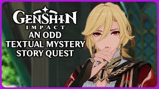 An Odd Textual Mystery Full Story Quest  Genshin Impact 48 [upl. by Ratep513]