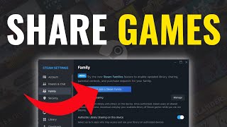 How To Share Games On Steam With Friends amp Family  2024 [upl. by Darice]