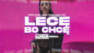 LECĘ BO CHCĘ · Deemz · bambi · Kizo · Young Leosia · Waima MUNDUR REMIX [upl. by West]