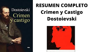 Resumen completo Crimen y castigo de Fyodor Dostoyevski Resumen por capítulos [upl. by Schmeltzer]