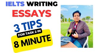 IELTS WRITING ESSAYS  3 TIPS FOR TASK 2 IN 8 MINUTES BY ASAD YAQUB [upl. by Natsud]