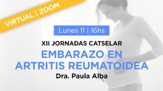 Artritis Reumatoidea y Embarazo  Dra Paula Alba [upl. by Clarice]