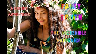 Nazan Saatci Fairies Are Real  Fairy Voices Nature Awareness Videos  28 July 2020 [upl. by Allwein524]