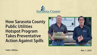 How Sarasota County Public Utilities Hotspot Program Takes Preventative Action Against Spills [upl. by Elamaj]