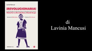 Lavinia Mancusi in REVOLUCIONARIA con Alessandro Mannarino e Giulia Ananìa [upl. by Jacquette]