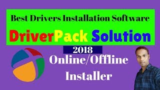 DriverPack Solution 2018 Online Or Offline Installer  Best Drivers Installation Software For All PC [upl. by Assilim]