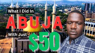 Things to DO in Abuja Nigeria With 50 [upl. by Derna231]