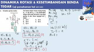 DINAMIKA ROTASI amp KESETIMBANGAN BENDA TEGAR hal 249 no 2 [upl. by Htebsle]