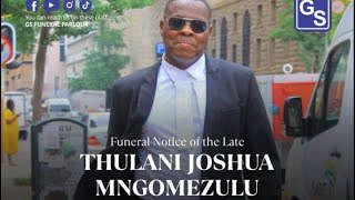 Funeral notice of the late Advocate Mngomezulu [upl. by Lamberto502]