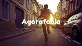 Agorafobia [upl. by Eleen]