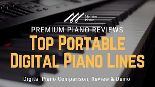 🎹 Top Portable Digital Piano Lines Your Guide to the Best Options 🎹 [upl. by Omidyar]