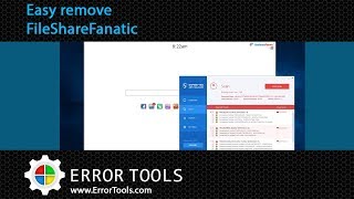 FileShareFanatic Removal Guide [upl. by Archer]