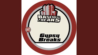 Gypsy Breaks Tal M Klein Remix [upl. by Belle]