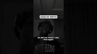 OGECHI REFIX BY BOI CHASE tiktok tiktokviral [upl. by Gardener]