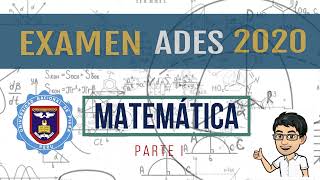 Solucionario Admisión UNP ADES 2020 Parte1 Matemática I [upl. by Schaffel]