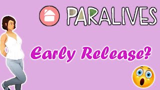 Paralives  Early Release Date [upl. by Trahurn]