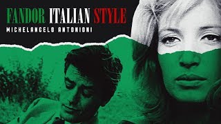 Fandor Italian Style Michelangelo Antonioni [upl. by Retloc]