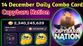 Capybara Nation Daily Combo Card Today  Capybara Nation Airdrop Withdrawal 14 December Daily Combo [upl. by Itsud]