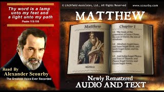 40  Book of Matthew  Read by Alexander Scourby  AUDIO amp TEXT  FREE on YouTube  GOD IS LOVE [upl. by Lama]