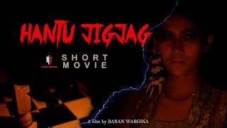 quot HANTU JIGJAG quot  FILM PENDEK HOROR [upl. by Eli475]