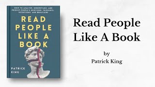 Read People Like a Book by Patrick King Audiobook  Book Sphere [upl. by Zetes]