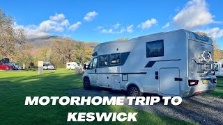 Motorhome Trip To Keswick Lake District [upl. by Aehsat]