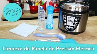 Limpeza  Como Limpar a Panela de Pressão Elétrica  Receitas na Pressão [upl. by Jump]