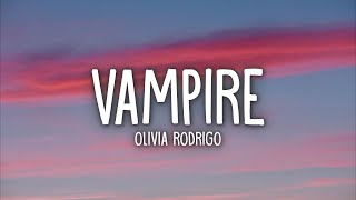 Olivia Rodrigo  vampire Lyrics [upl. by Aiet232]