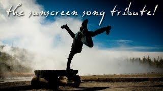 The Sunscreen Song  10 Year Tribute Everybodys Free [upl. by Anerak]