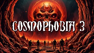 Cosmophobia 3 by Dimaension X [upl. by Peatroy98]