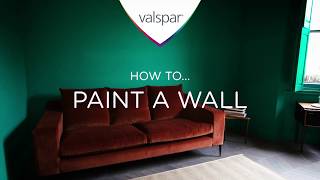 How to paint a wall  Valspar Paint [upl. by Veronique]