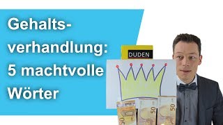 Gehaltsverhandlung 5 machtvolle Wörter die Geld bringen  M Wehrle [upl. by Maxy]